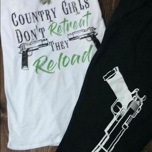 "Country girls don't retreat, they reload"